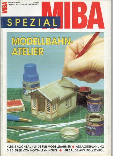 MIBA Spezial 17 Modellbahn-Atelier
